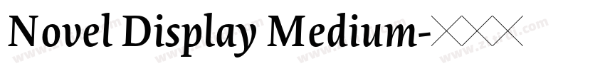 Novel Display Medium字体转换